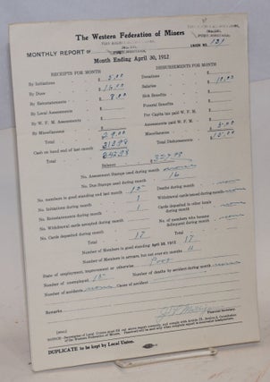 Cat.No: 184517 Monthly Report April-October 1912. Pony Miners Western Federation of...