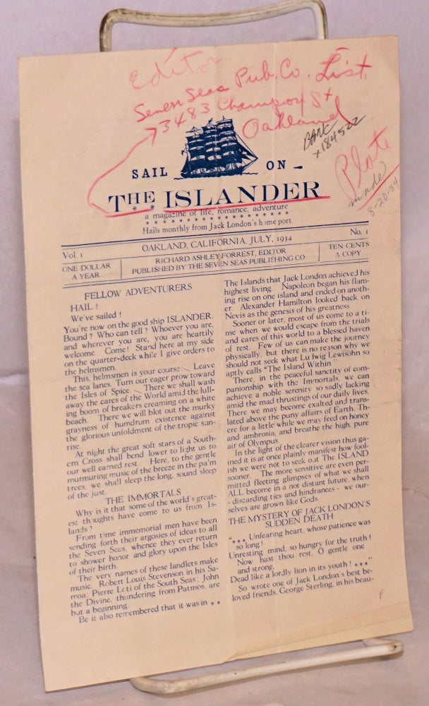 Cat.No: 184522 Sail on The Islander: a magazine of life, romance, adventure. Hails monthly from Jack London's home port. vol. 1 #1 July 1934. Richard Ashley Forrest.