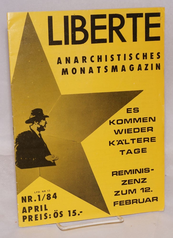 Cat.No: 184526 Liberte: anarchistisches Monatsmagazin. No. 13; issue 1 for 1984