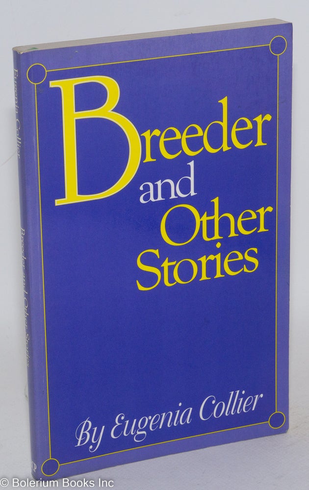 Cat.No: 184632 Breeder and other stories. Eugenia Collier.