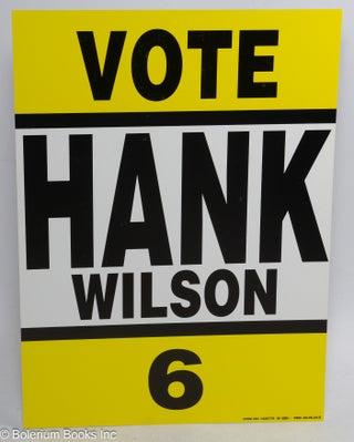 Cat.No: 184761 Vote Hank Wilson 6