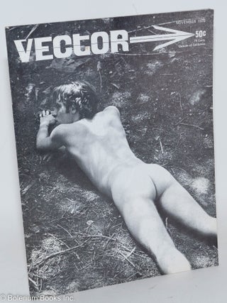 Cat.No: 184780 Vector: a voice for the homophile community; vol. 6, #11, November 1970....