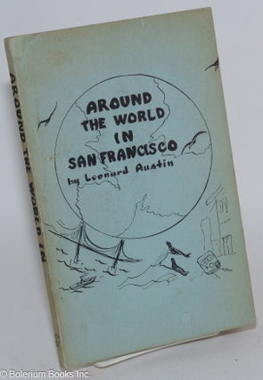 Cat.No: 185082 Around the world in San Francisco; a guide book to the racial and ethnic...