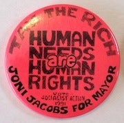 Cat.No: 185169 Tax the rich / Human needs are human rights. Vote Socialist Action 1991....