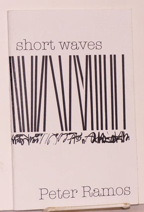 Cat.No: 185202 Short Waves (poetry). Peter Ramos