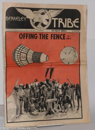 Cat.No: 185391 Berkeley Tribe: vol. 1, #2, (#2) July 10-24, 1969: Offing the Fence [nude...