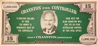 Cat.No: 185460 Cranston for Controller [election leaflet in the form of a fifteen million...