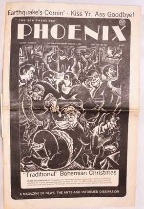 Cat.No: 185718 The San Francisco Phoenix: a magazine of news, the arts and informed...