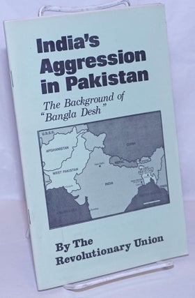 Cat.No: 185819 India's aggression in Pakistan; the background of "Bangla Desh"...