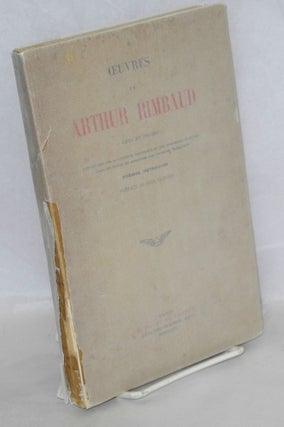 Cat.No: 185836 Oeuvres de Arthur Rimbaud: vers et proses; revues sur les manuscrits...
