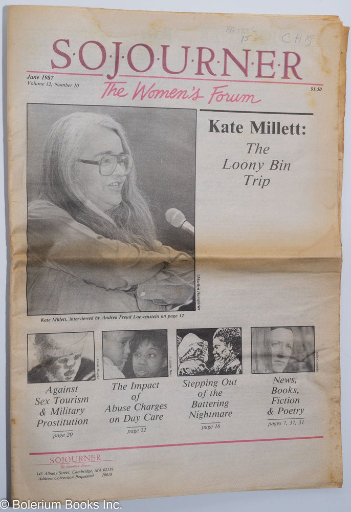 Cat.No: 185856 Sojourner: the women's forum; vol. 12, #10, June 1987, Kate Millett: the loony bin trip issue. Kate Millett.