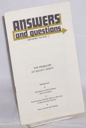 Cat.No: 185924 The Problem of Soviet Jewry; Background, The Nature of the Problem and its...