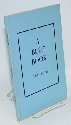 Cat.No: 18596 A blue book. Luis Garcia