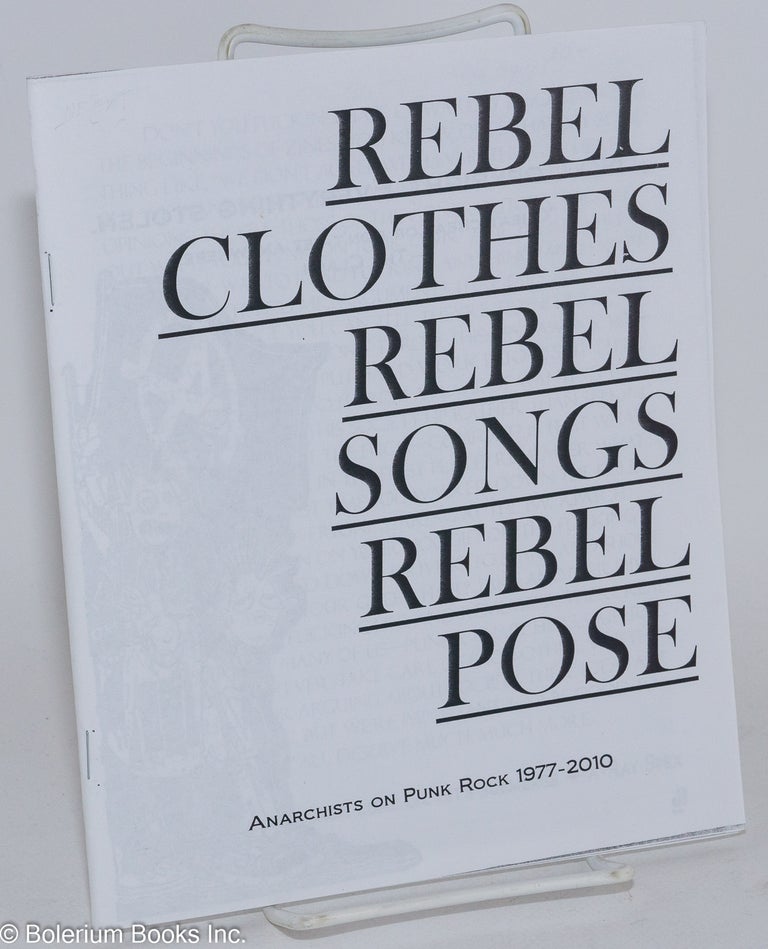 Cat.No: 186097 Rebel clothes, rebel songs, rebel pose: anarchists on punk rock 1977-2010