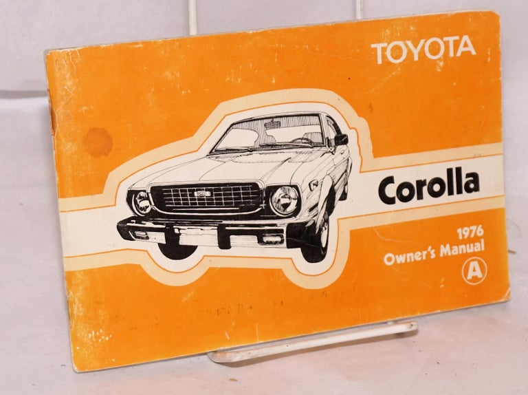 Cat.No: 186135 Toyota Corolla 1976 Owner's Manual