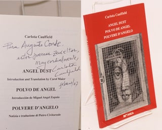 Cat.No: 186344 Angel Dust, Polvo de angel, Polvere d'angelo [inscribed & signed]. Carlota...