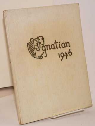 Cat.No: 186614 The Ignatian; The Literary Publication of St. Ignatius High School; vol....