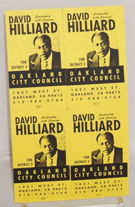 Cat.No: 186725 David Hilliard for District 3, Oakland City Council [block of four...