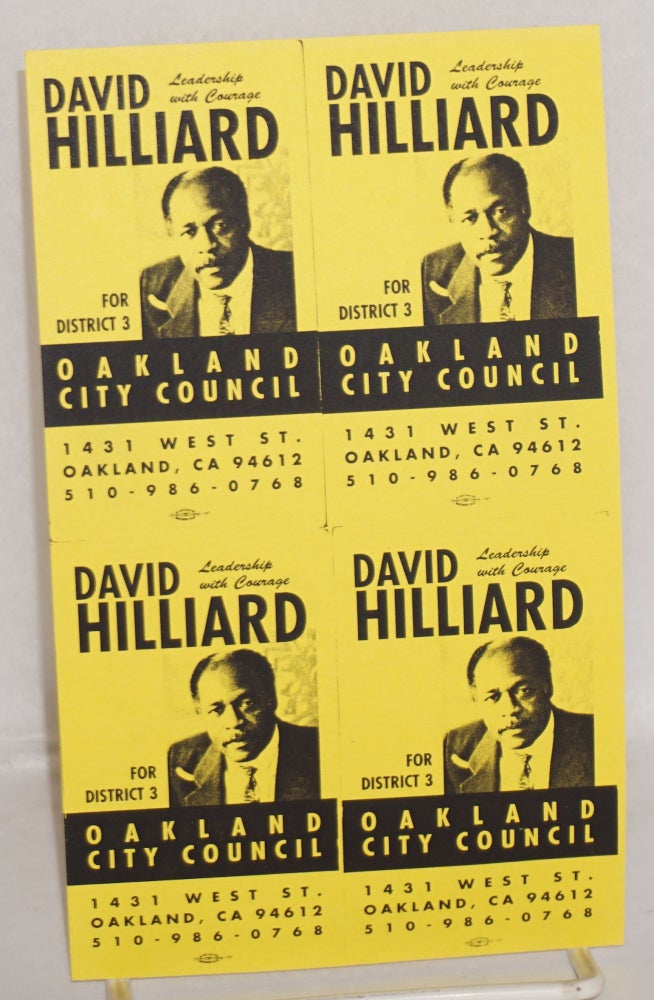 Cat.No: 186725 David Hilliard for District 3, Oakland City Council [block of four mini-leaflets]. David Hilliard.