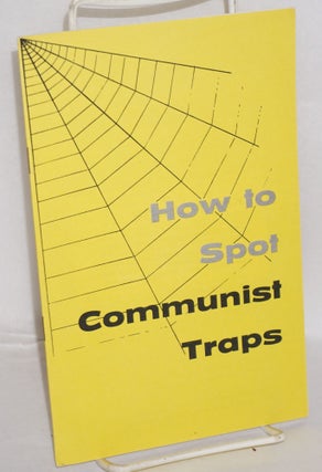 Cat.No: 186847 How to spot communist traps. Fred Schwarz