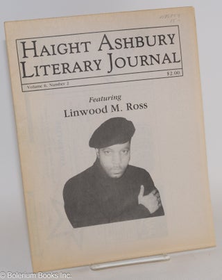 Cat.No: 186854 Haight Ashbury literary journal: vol. 6, #2; Linwood M. Ross featured...