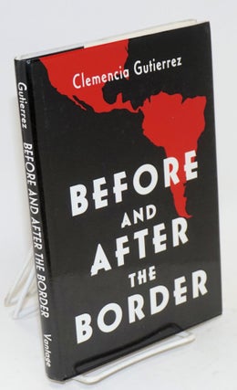 Cat.No: 186903 Before and after the Border. Clemencia Gutierrez
