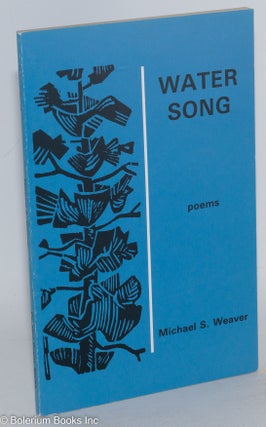 Cat.No: 186905 Water song, poems. Michael S. Weaver