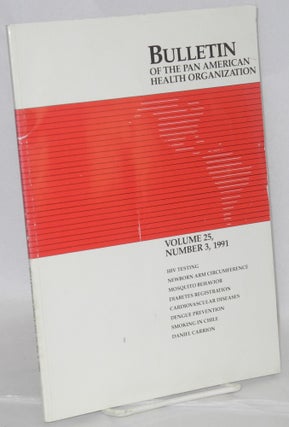 Cat.No: 186993 Bulletin of the Pan American Health Organization: vol. 25, #3, 1991; HIV...