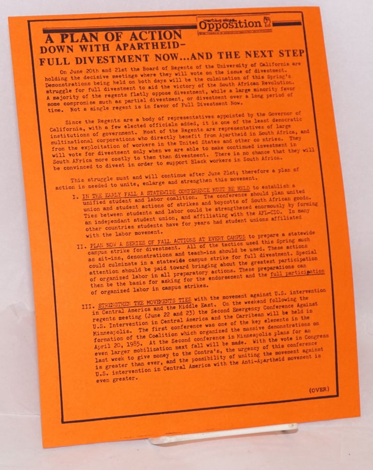 Cat.No: 186999 A plan of action: Down with Apartheid - full divestment now... and the next step [handbill]. Internationalist Workers' Party, Fourth International.