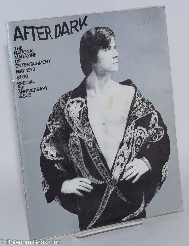 Cat.No: 187089 After Dark: magazine of entertainment vol. 6, #1, May 1973; Special 5th Anniversary Issue. William Como, Gary Glitter Christopher Walken, Truman Capote.