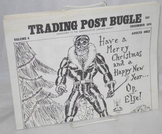 Cat.No: 187292 Trading Post Bugle: vol. 6 December 1974 [successor to the Chronicles of...