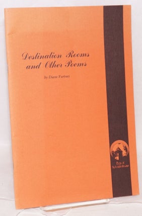 Cat.No: 187339 Destination rooms, and other poems. Diane Furtney