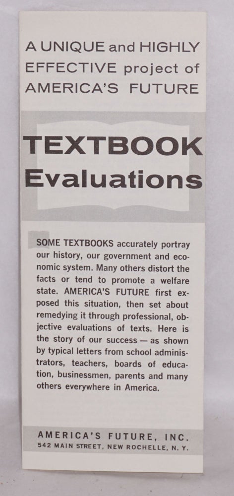 Cat.No: 187407 A unique and highly effective project of America's Future: Textbook Evaluations. America's Future.