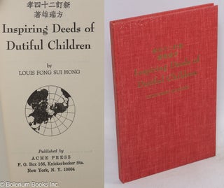 Cat.No: 187501 Inspiring deeds of dutiful children. Louis Fong Sui Hong