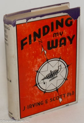 Cat.No: 187616 Finding my way. John Irving E. Scott