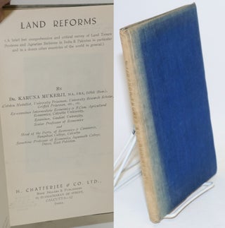 Cat.No: 187678 Land reforms; a brief but comprehensive and critical survey of land tenure...