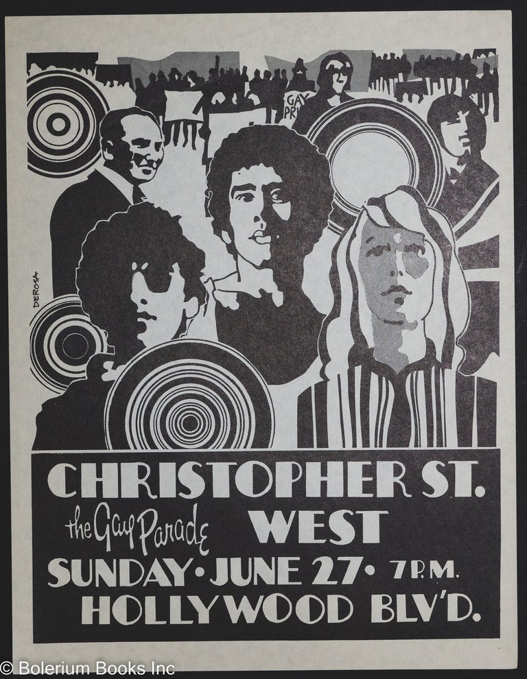 Cat.No: 187723 Christopher St. West: the Gay Parade, Sunday. June 27. 7pm, Hollywood Blv'd. [handbill]. Tony Derosa, artwork.