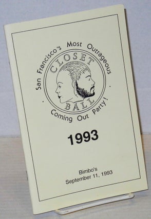 Cat.No: 187727 Closet Ball 1993; San Francisco's most outrageous coming out party!...