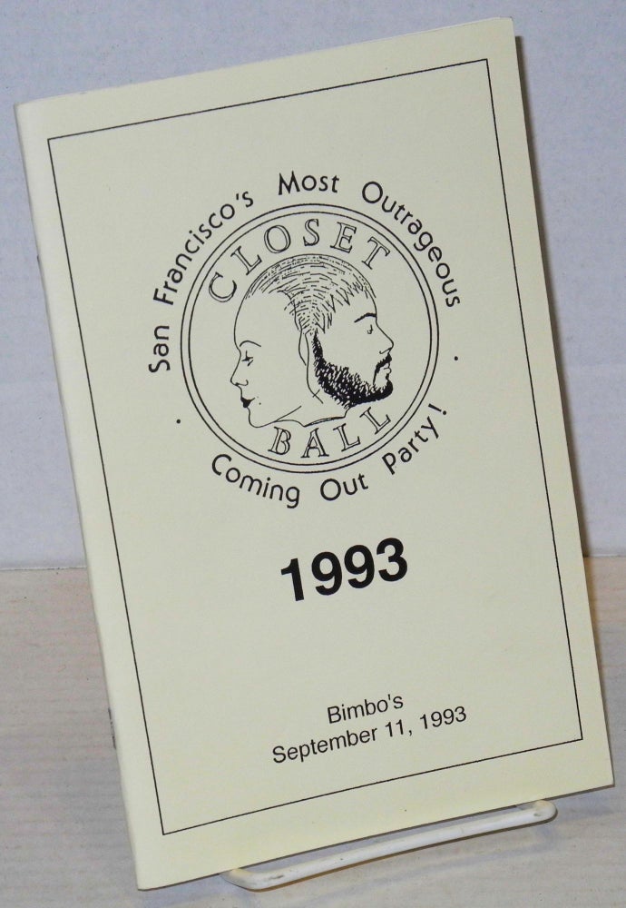 Cat.No: 187727 Closet Ball 1993; San Francisco's most outrageous coming out party! Bimbo's September 11, 1993