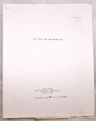 Cat.No: 187750 The Goose and the Golden egg (photocopy manuscript). Judy Brady