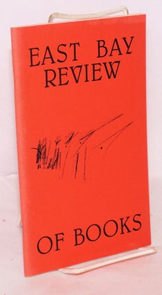Cat.No: 187789 East Bay Review of Books: #3, Winter 1980-1981. Doug Palmer, Robert Benson...