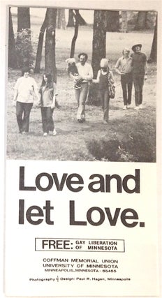Cat.No: 188019 Love and let love [brochure]. FREE: Gay Liberation of Minnesota