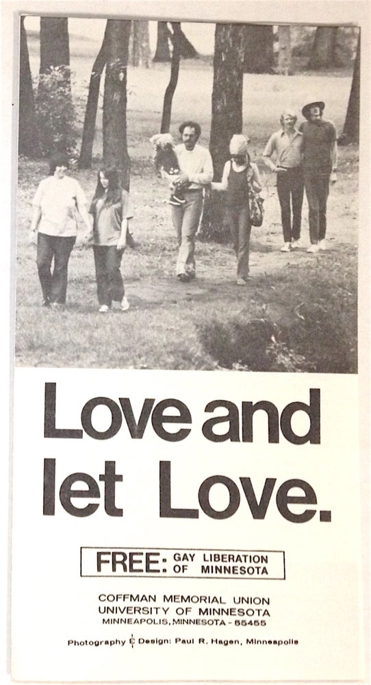 Cat.No: 188019 Love and let love [brochure]. FREE: Gay Liberation of Minnesota.