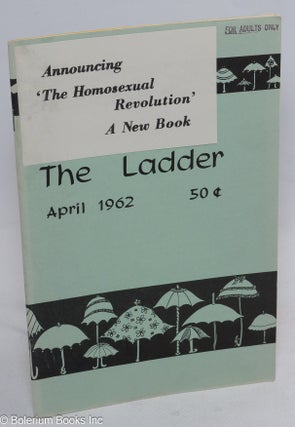 Cat.No: 188120 The Ladder: vol. 6, #7, April 1962. Del Martin, Gene Damon, Barbara Grier