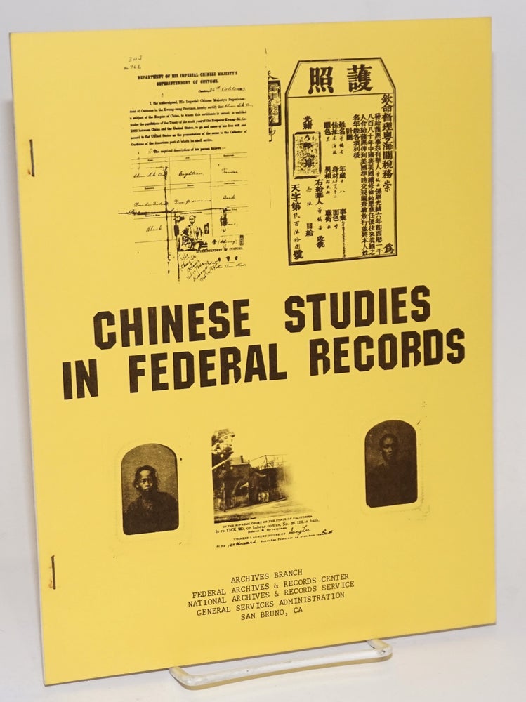 Cat.No: 188227 Chinese studies in Federal records. Jo Ann Williamson.