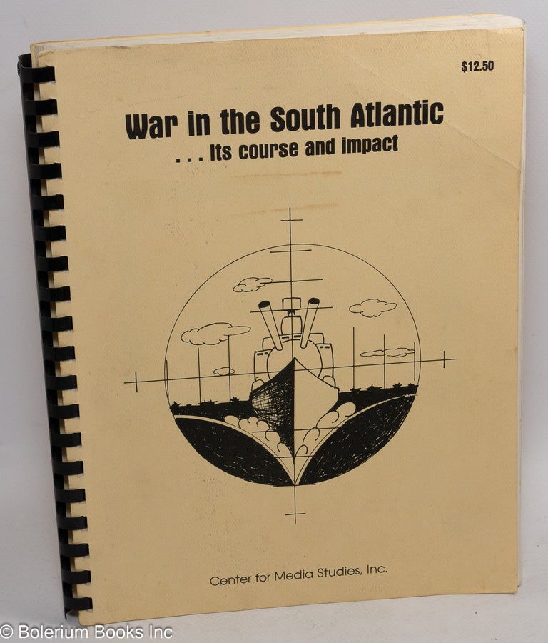 Cat.No: 188345 War in the South Atlantic: its course and impact