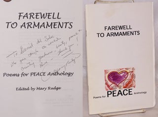 Cat.No: 188357 Farewell to Armaments: poems for peace anthology [inscribed & signed]....