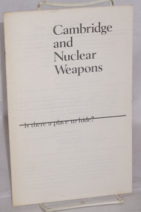 Cat.No: 188398 Cambridge and nuclear weapons: Is there a place to hide?
