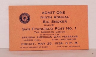 Cat.No: 188434 Admit One [ticket] Ninth Annual Big Smoker, given by San Francisco Post...