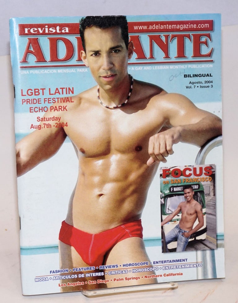 Cat.No: 188492 Revista adelante: a gay and lesbian monthly publication; vol. 7, issue 3, Agosto 2004; LGBT Latin Pride Festival, Echo Park. Pepe Torres.